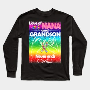 Autism Awareness T-ShirtAutism Love Of Nana And Grandson Never Ends Love Autism Awareness T-Shirt_by Gregory Long Sleeve T-Shirt